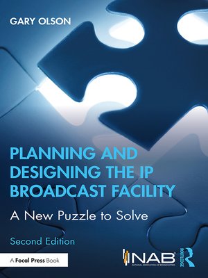 cover image of Planning and Designing the IP Broadcast Facility